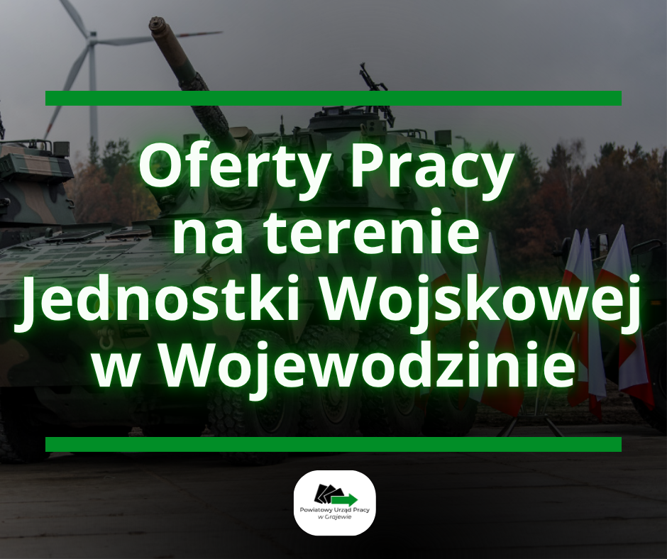 Zdjęcie artykułu Oferty pracy na terenie Jednostki Wojskowej w Wojewodzinie