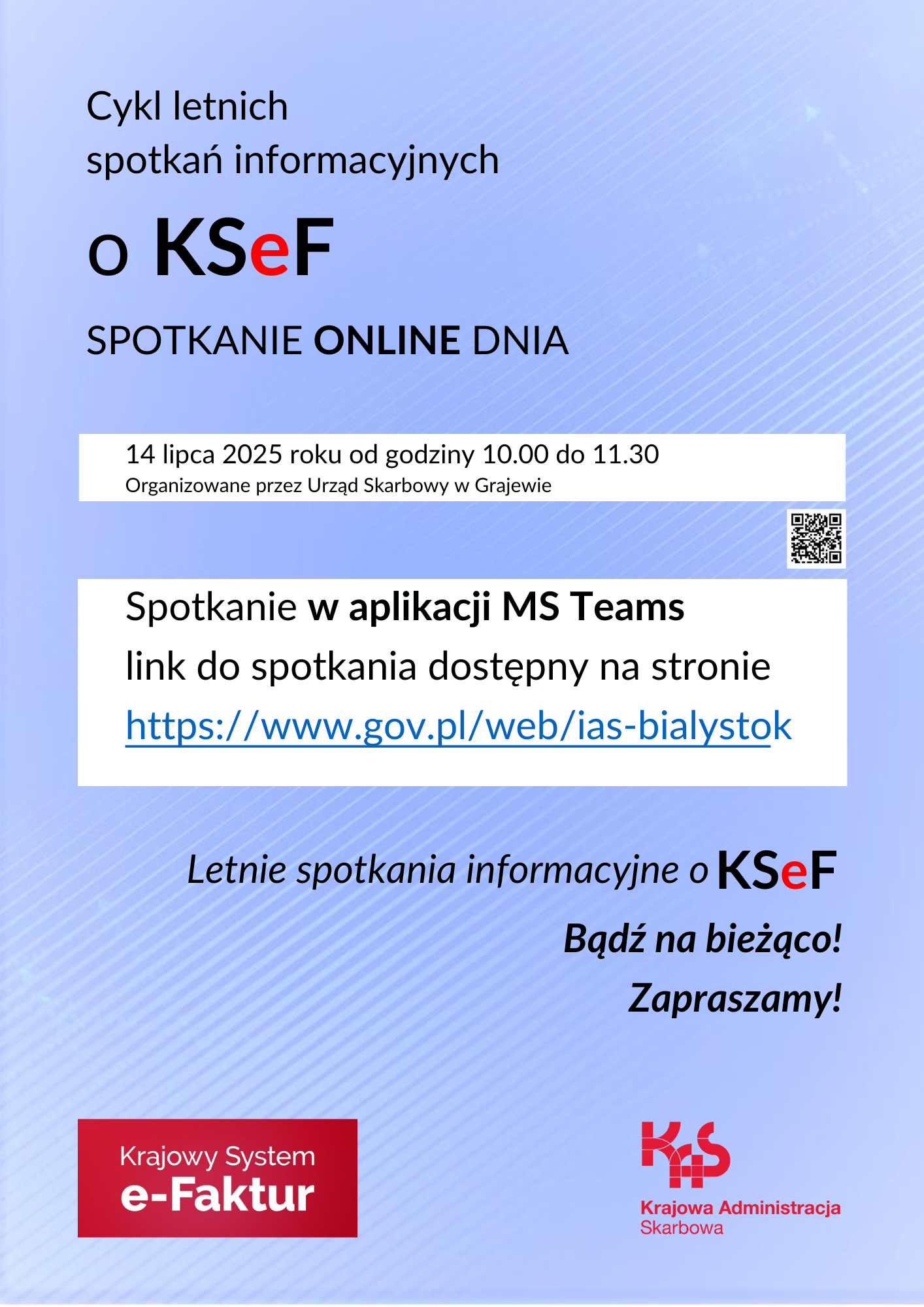 Zdjęcie artykułu Cykl letnich spotkań informacyjnych o KSeF - Spotkanie Online